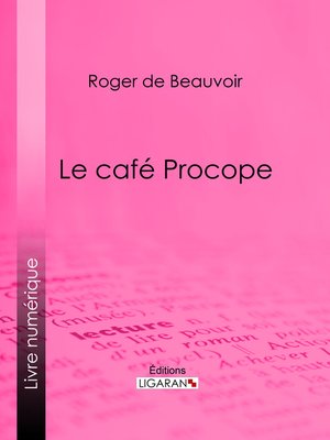 cover image of Le café Procope